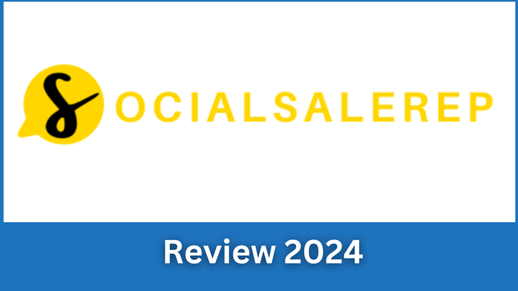 Social-Sale-Rep-Review-2024
